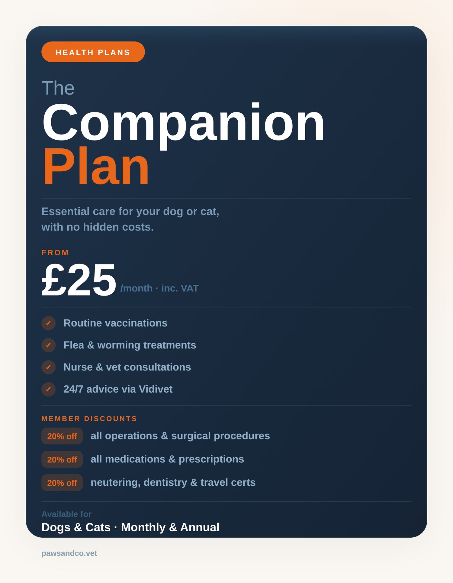 Companion Plan at Paws & Co vets - £25 per month for dogs and cats, includes vaccinations, flea and worming, and consultations